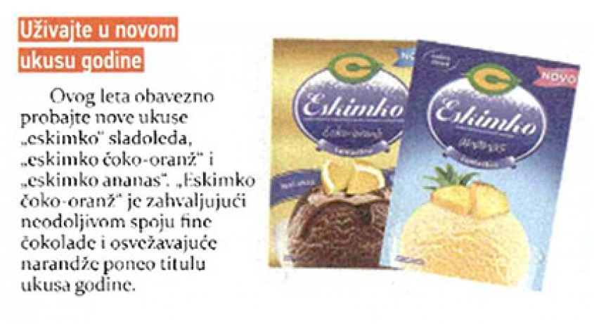 Eskimko ukusi leta u medijima