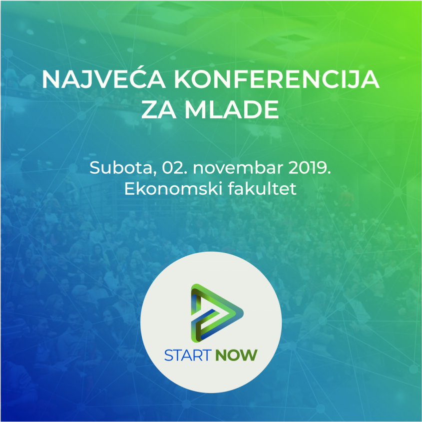 Start Now konferencija na Ekonomskom fakultetu 