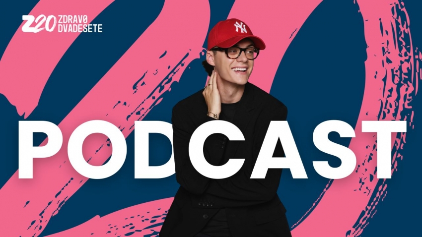 Andreja Andrejić in the new episode of the "Zdravo Dvadesete" podcast